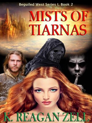 cover image of Mists of Tiarnas (Beguiled West Series I
